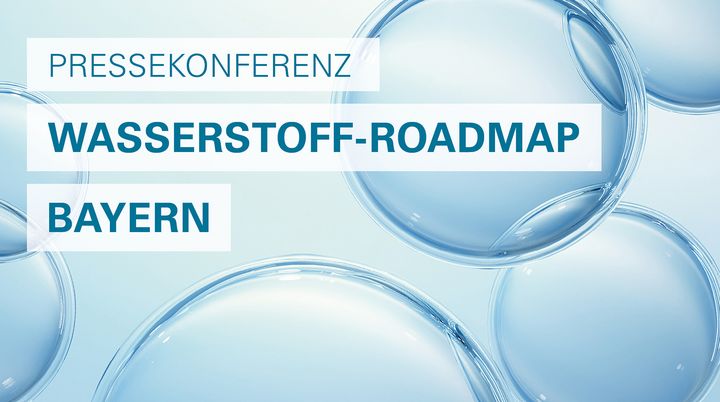 Pressekonferenz Wasserstoff-Roadmap Bayern 