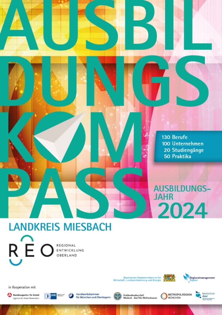 Ausbildungskompass Landkreis Miesbach. @ Regionalentwicklung Oberland